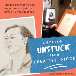 getting unstuck from creative block